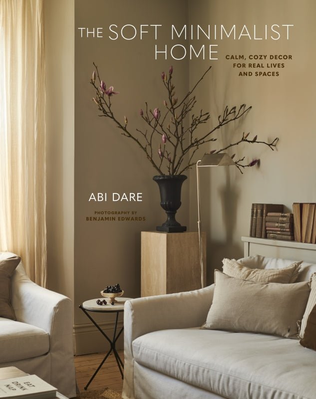 Mill &amp; Hide - Hardie Grant - The Soft Minimalist Home