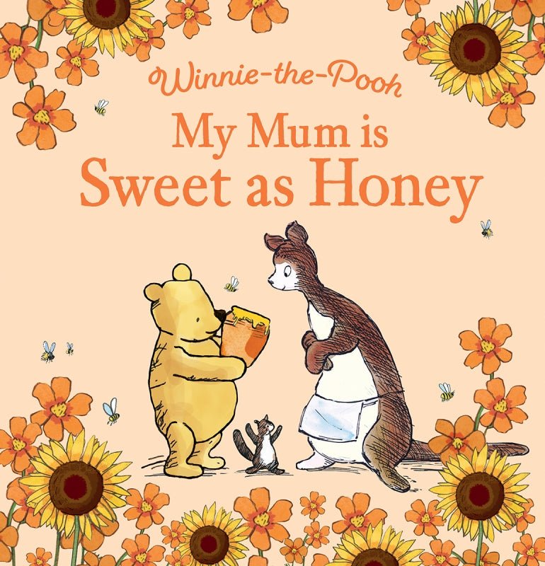 My Mum Is Sweet As Honey